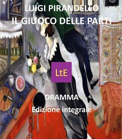 Il giuoco della parti (eBook, ePUB) - Pirandello, Luigi