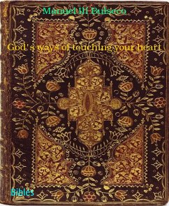 God's ways of touching your heart (eBook, ePUB) - III Bulseco, Manuel