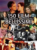 150 FILM - da guardare in isolamento (eBook, ePUB)