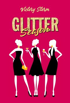 Glitter Season (eBook, ePUB) - Storm, Victory