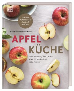 Apfelküche - Ankner, Madeleine;Ankner, Florian