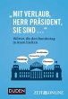 Mit Verlaub, Herr Präsident, Sie... - Bild 1