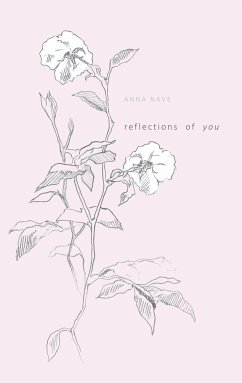 reflections of you - Nave, Anna