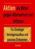 Aktien als Mittel gegen Altersarmut und Inflation (eBook, ePUB)