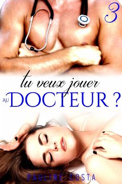 Tu veux jouer au Docteur ? (eBook, ePUB) - Costa, Pauline