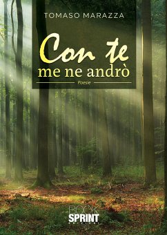 Con te me ne andrò (eBook, ePUB) - Marazza, Tomaso