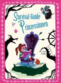 Survival-Guide für Prinzessinnen Survival-Guide für Prinzessinnen