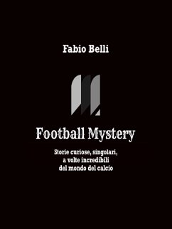 Football Mystery (eBook, ePUB) - Belli, Fabio