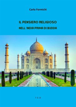 Il pensiero religioso nell'India prima di Budda (eBook, ePUB) - Formichi, Carlo