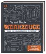 Das große Buch der Werkzeuge - Bild 1