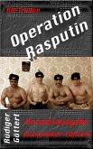 Die Truppe - Operation Rasputin (eBook, ePUB)