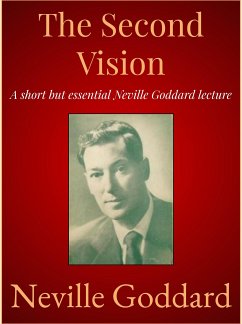 The Second Vision (eBook, ePUB) - Goddard, Neville