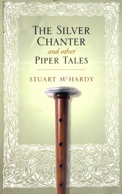 The Silver Chanter (eBook, ePUB) - Mchardy, Stuart
