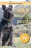 Lola, memorias de una perra (eBook, ePUB)