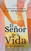 El Señor de la Vida (eBook, ePUB)