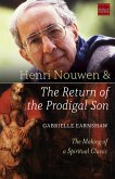 Henri Nouwen and The Return of the Prodigal Son (eBook, ePUB)