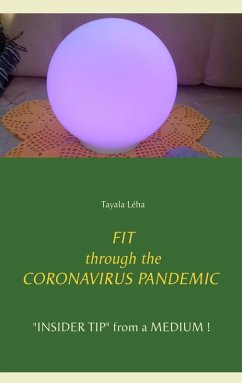 FIT through the CORONAVIRUS PANDEMIC (eBook, ePUB)