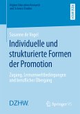 Individuelle und strukturierte Formen der Promotion (eBook, PDF)