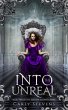 Into the Unreal (eBook, ePUB) - Bild 1