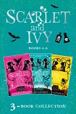 Scarlet and Ivy 3-book Collection Volume 2: The Lights Under the Lake, The Curse in the Candlelight, The Last Secret (Scarlet and Ivy) (eBook, ePUB)