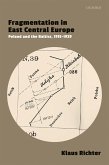 Fragmentation in East Central Europe (eBook, ePUB)