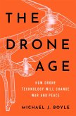 The Drone Age (eBook, ePUB)
