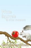 White Squirres & Other Monsters (eBook, ePUB) White Squirres & Other Monsters (eBook, ePUB)