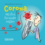 Corona- Das Virus für Kinder erklärt (eBook, ePUB)