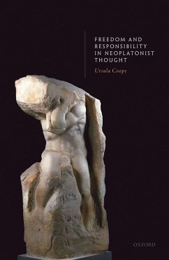 Freedom and Responsibility in Neoplatonist Thought (eBook, PDF) - Coope, Ursula