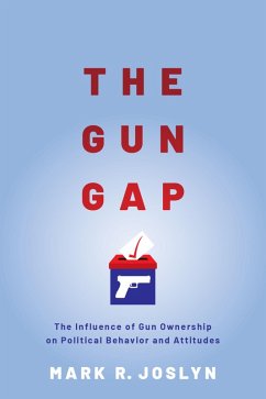 The Gun Gap (eBook, ePUB) - Joslyn, Mark R.