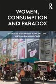 Women, Consumption and Paradox (eBook, ePUB)