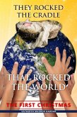 They Rocked the Cradle that Rocked the World (Christmas Books, #3) (eBook, ePUB)