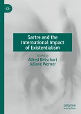 Sartre and the International Impact of Existentialism (eBook, PDF)