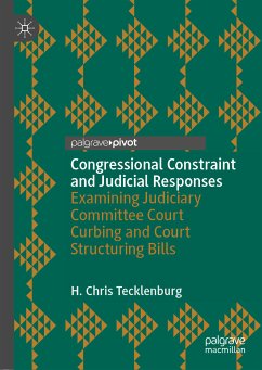 Congressional Constraint and Judicial Responses (eBook, PDF) - Tecklenburg, H. Chris