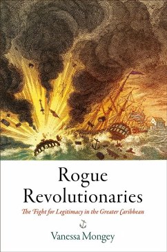 Rogue Revolutionaries (eBook, ePUB) - Mongey, Vanessa