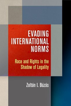 Evading International Norms (eBook, ePUB) - Búzás, Zoltán