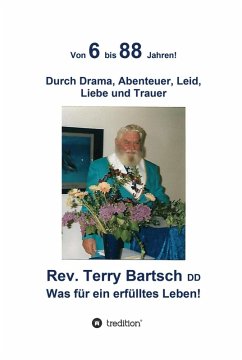 Von 6 bis 88 Jahren! (eBook, ePUB) - Bartsch DD, Rev. Terry