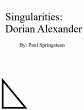 Singularities: Dorian Alexander (eBook,... - Bild 1