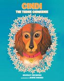 Cindi the Teenie Chiweenie (eBook, ePUB)