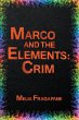 Marco & The Elements: Crim (eBook, ePUB) - Bild 1