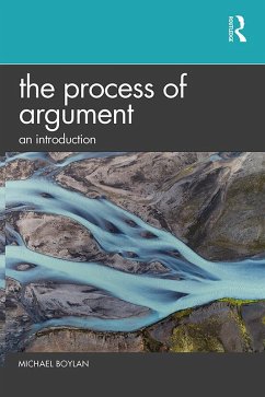 The Process of Argument (eBook, PDF) - Boylan, Michael