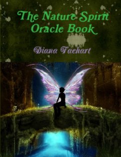 The Nature Spirit Oracle Book (eBook, ePUB) - Faehart, Diana