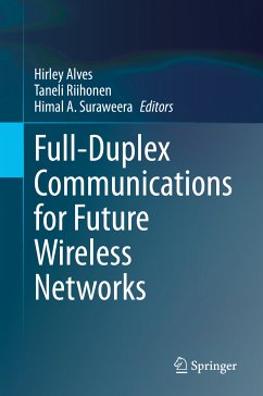 Full-Duplex Communications for Future Wireless Networks (eBook, PDF)