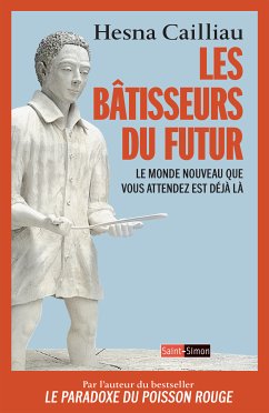 Les bâtisseurs du futur (eBook, ePUB) - Cailliau, Hesna