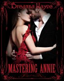 Mastering Annie (Maids of Graye, #2) (eBook, ePUB)