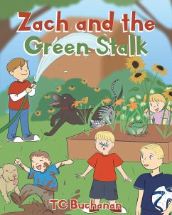 Cover Zach and the Green Stalk (eBook, ePUB)