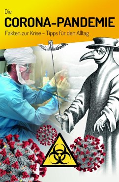Die Corona-Pandemie (eBook, ePUB) - Schäffer, Dietmar