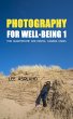 Photography for Well-Being 1 (eBook,... - Bild 1