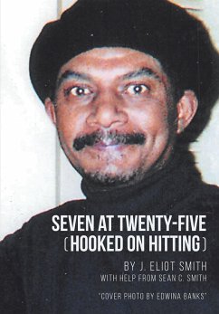 Seven at Twenty-Five (Hooked on Hitting) (eBook, ePUB) - Smith, J. Eliot