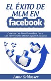 El Éxito de MLM En Facebook (eBook, ePUB)